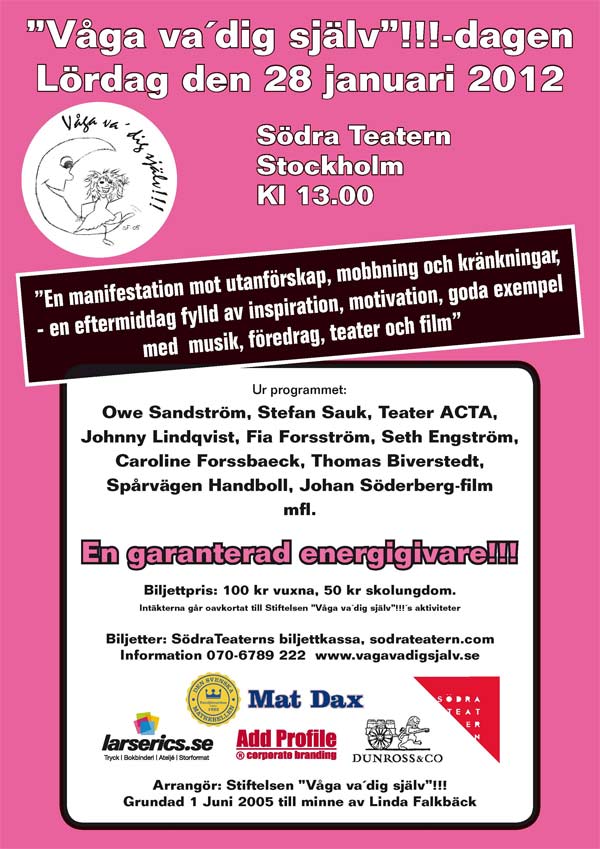 Våga va dig själv dagen 2012