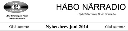 Håbo Närradios nyhetsbrev juni 2014