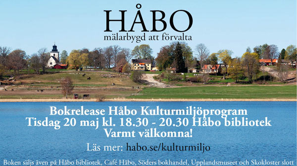 Håbo kommuns kulturmiljöprogram i vackert tryck - Bokrelease 20 maj på biblioteket