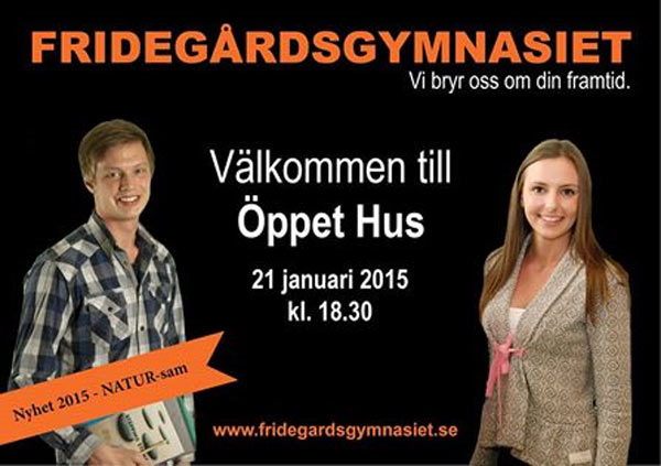 Öppet Hus på Fridegårdsgymnasiet
