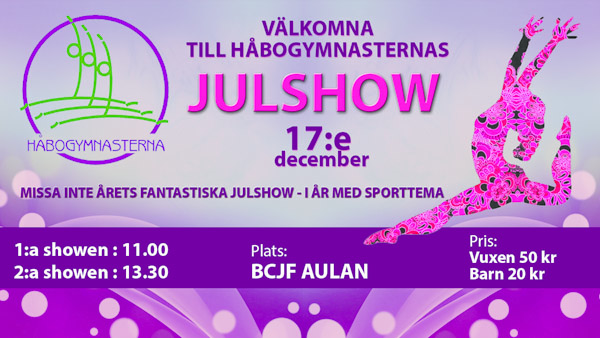 Välkomna till Håbogymnasterna sjulshow