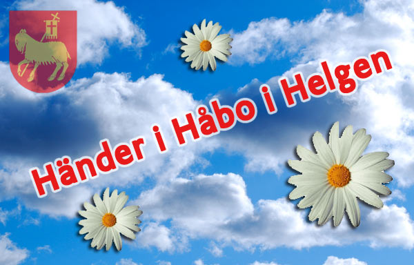 Händer i Håbo i Helgen